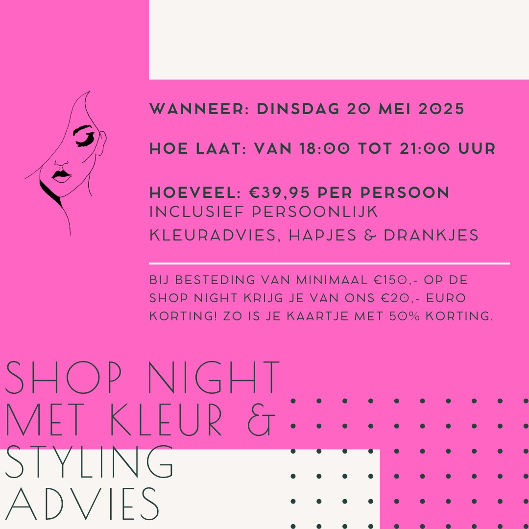 Ticket Shop Night kleur en styling advies - 20 mei 2025